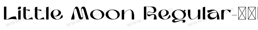 Little Moon Regular字体转换